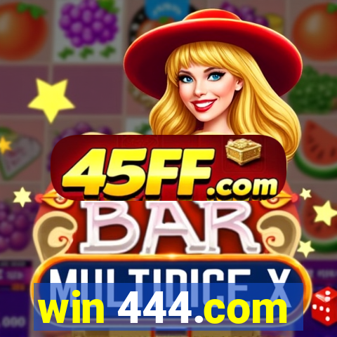 win 444.com